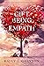 The Gift Of Being An Empath...