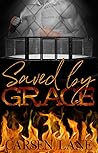 Saved by Grace by Carsen Lane