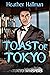 Toast of Tokyo