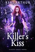 Killer's Kiss (Lizzie Grace, #11)