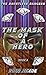 The Mask of a Hero (The Dau...