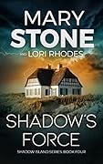 Shadow's Force (Shadow Island #4)