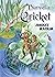 Diary of a cricket
