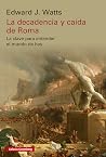 La decadencia y c...