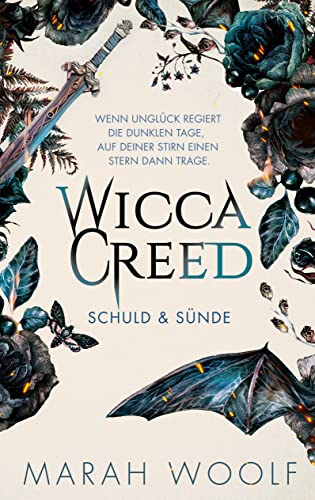 Schuld & Sünde (WiccaCreed, #2)