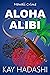 Aloha Alibi: Waikiki Crime ...