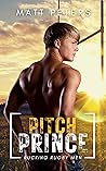 Book cover for Pitch Prince (Rucking Rugby Men, #1)