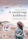 A vasárnap koldusai by Valérie Perrin