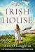The Irish House by Ann O'Loughlin