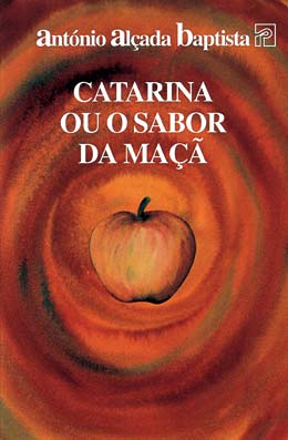 Catarina ou o Sabor da Maçã (Paperback)
