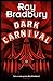 Dark Carnival by Ray Bradbury