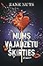 Mums vajadzētu šķirties by Zane Nuts