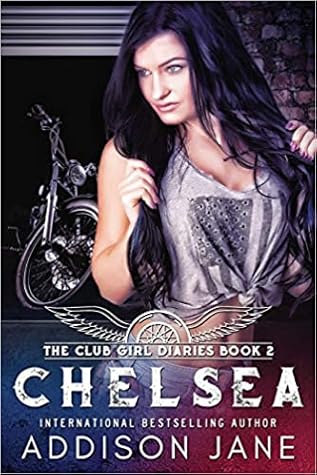 Chelsea (The Club Girl Diaries, #2)