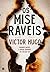 Os Miseráveis by Victor Hugo Os Miseráveis by Victor Hugo