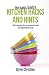 The Basic Basics Kitchen Hacks and Hints: 350+ amazing tips for seasoned chefs and aspirational cooks