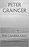 The Camera Man (D.C. Smith #10) Book cover for The Camera Man (D.C. Smith #10)