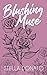 Blushing Muse: Poems