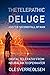The Telepathic Deluge: Digi...