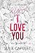 XOXO I Love You (I Love You #1)