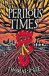 Perilous Times