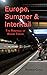 Europe, Summer & InterRail:...