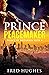 Prince Peacemaker (The Prin...