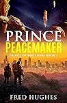 Prince Peacemaker