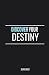 Discover Your Destiny by Dean Sikes