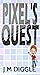 Pixel's Quest: A race again...
