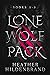 Lone Wolf Pack by Heather Hildenbrand