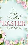 A Very Bookish Easter by Kelsey Bryant