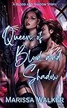 Queen of Blood an...