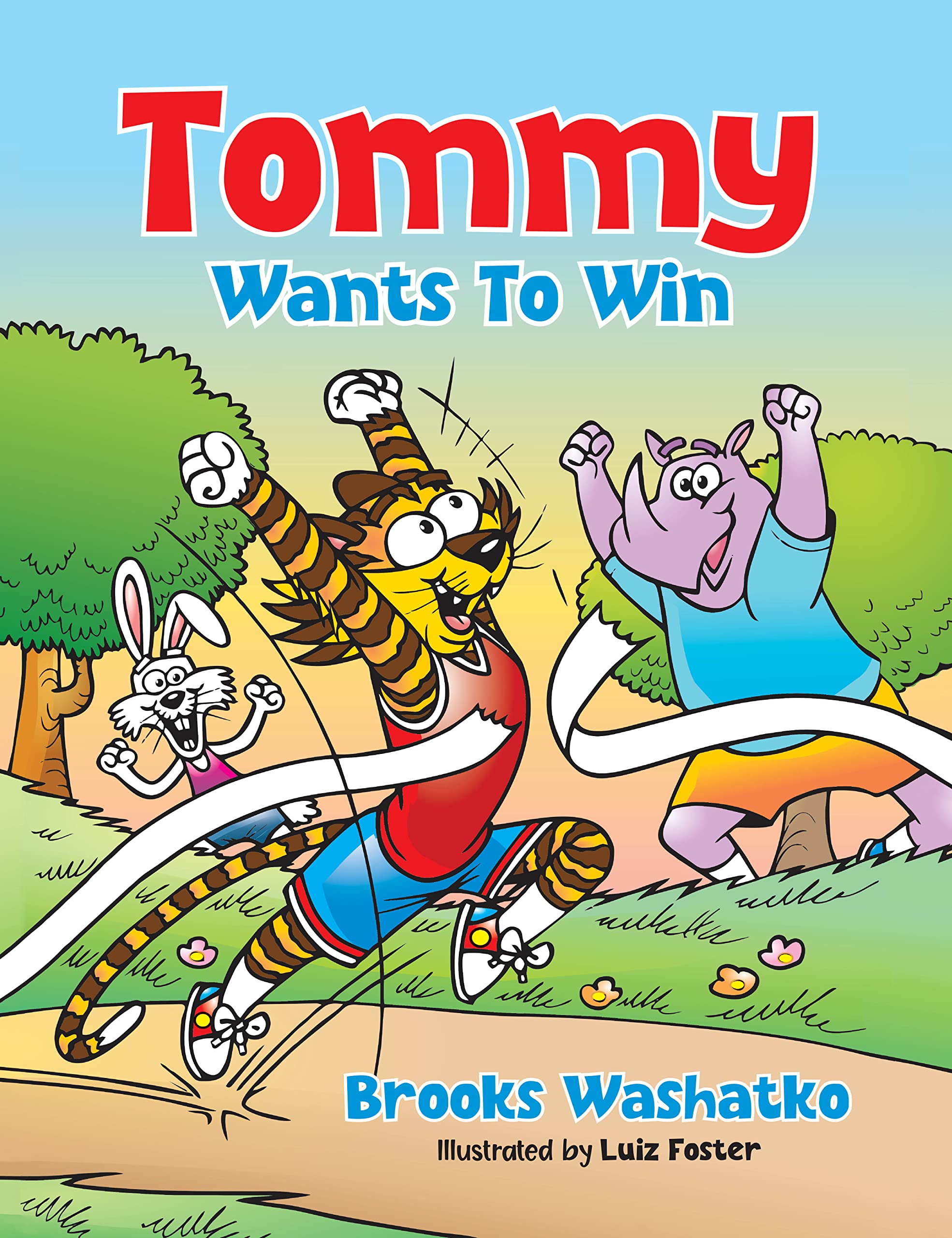 Tommy Wants To Win (Kindle Edition)