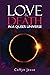 Love and Death: in a Queer ...