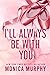 I’ll Always Be With You (La...