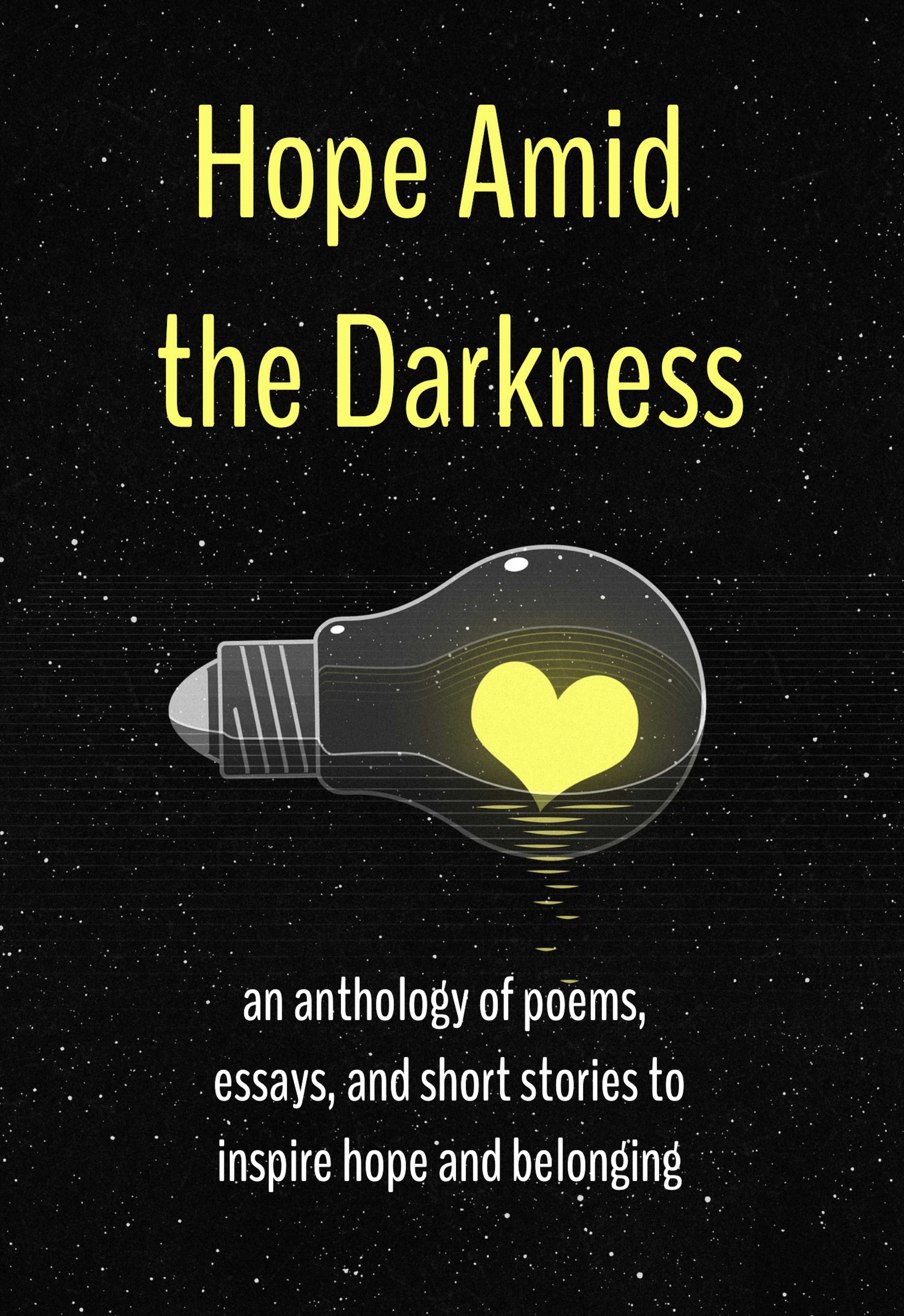 Hope Amid the Darkness