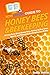 HowExpert Guide to Honey Be...