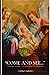 Come and See - Devotions for Advent (Advent Devotionals from Steadfast Lutherans)