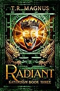 Radiant: A Progression/Cultivation Epic