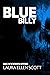 Blue Billy: The New Royal Mysteries