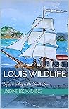 Louis Wildlife : ...
