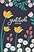 Gratitude Journal: A 52 Week Guide To Cultivate An Attitude Of Gratitude: Reflection Journal With Prompts and Inspirational Quotes