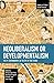 Neoliberalism or Developmentalism by Alfredo Saad-Filho