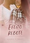 Efeito Rebote (Garotas em Quadra - Livro 2) (Portuguese Edition) Efeito Rebote (Garotas em Quadra - Livro 2) (Portuguese Edition)