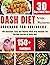 DASH DIET COOKBOOK FOR BEGI...