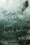 Turbulence & Fluids: poems