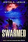 Swarmed: Part 5 of the Sinking Man Series Swarmed: Part 5 of the Sinking Man Series