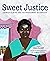 Sweet Justice: Georgia Gilmore and the Montgomery Bus Boycott