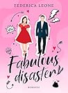 Fabulous disaster by Federica Leone