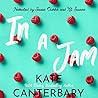 In a Jam by Kate Canterbary